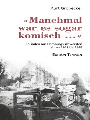 cover image of »Manchmal war es sogar komisch ...«